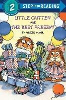 Little Critter and the Best Present - Mercer Mayer - cover