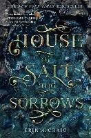 House of Salt and Sorrows - Erin A. Craig - cover