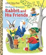 Richard Scarry's Rabbit and His Friends