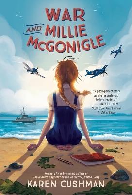 War and Millie McGonigle - Karen Cushman - cover