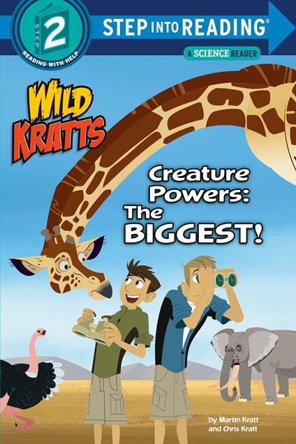 Creature Powers: The Biggest! (Wild Kratts) - Chris Kratt,Martin Kratt - ebook