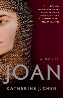 Joan: A Novel of Joan of Arc - Katherine J. Chen - cover
