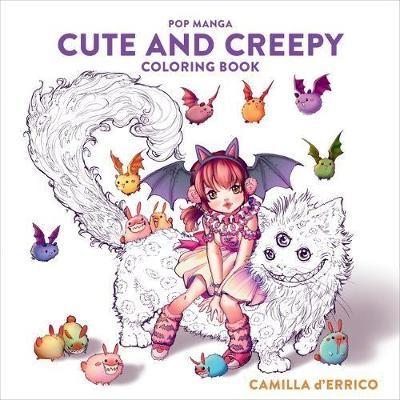 Pop Manga Cute and Creepy Coloring Book - C D'errico - cover