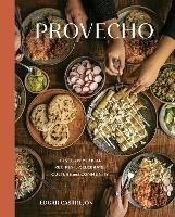Provecho: 100 Vegan Mexican Recipes to Celebrate Culture and Community - Edgar Castrejon - cover
