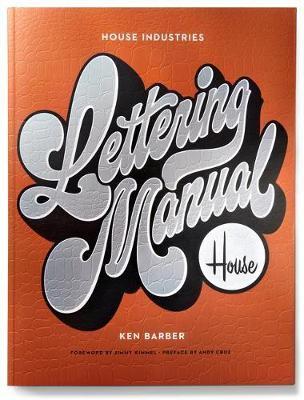 House Industries Lettering Manual (new edition) - K Barber - cover