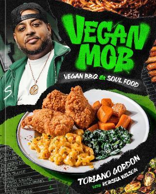 Vegan Mob: Vegan BBQ and Soul Food - Toriano Gordon - cover