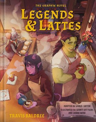 Legends & Lattes: The Graphic Novel - Travis Baldree - cover