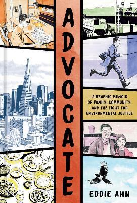 Advocate: A Graphic Memoir - Eddie Ahn - cover