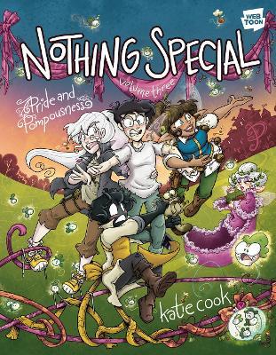 Nothing Special, Volume Three: Pride and Pompousness - Katie Cook - cover