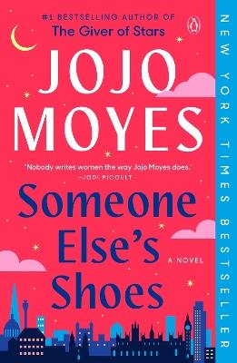 Someone Else's Shoes: A Novel - Jojo Moyes - cover