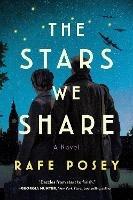 The Stars We Share - Rafe Posey - cover
