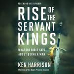 Rise of the Servant Kings