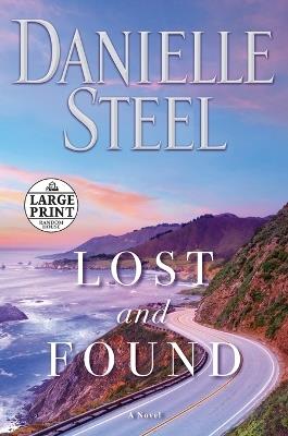 Lost and Found: A Novel - Danielle Steel - cover
