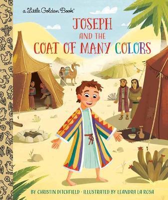 Joseph and the Coat of Many Colors - Christin Ditchfield - cover
