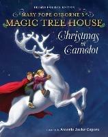 Magic Tree House Deluxe Holiday Edition: Christmas in Camelot - Mary Pope Osborne,Antonio Javier Caparo - cover
