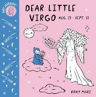 Baby Astrology: Dear Little Virgo - Roxy Marj - cover