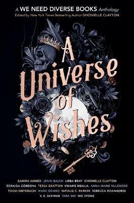 A Universe of Wishes: A We Need Diverse Books Anthology - cover
