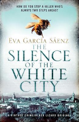 The Silence of the White City - Eva Garcia Sáenz - cover
