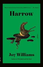 Harrow: A novel