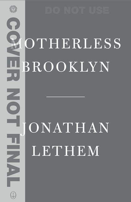 Motherless Brooklyn (Movie Tie-In Edition) - Jonathan Lethem - cover