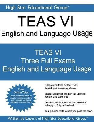 Teas VI English and Language Usage: Teas VI Exam English and Language Usage - High Star Educational Group - cover