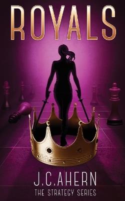 Royals - J C Ahern - cover