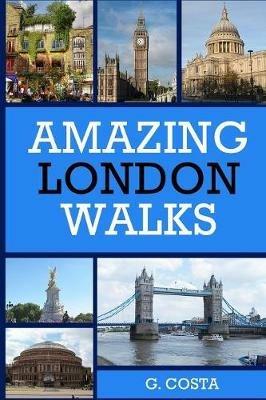 Amazing London Walks - G Costa - cover