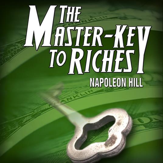 Master Key to Riches, The