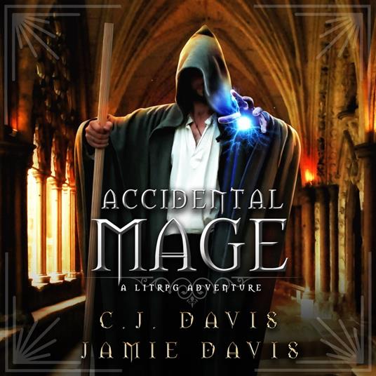 Accidental Mage - Accidental Traveler Book 3