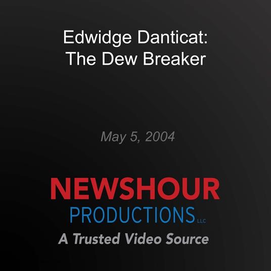 Edwidge Danticat: The Dew Breaker