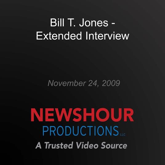Bill T. Jones - Extended Interview