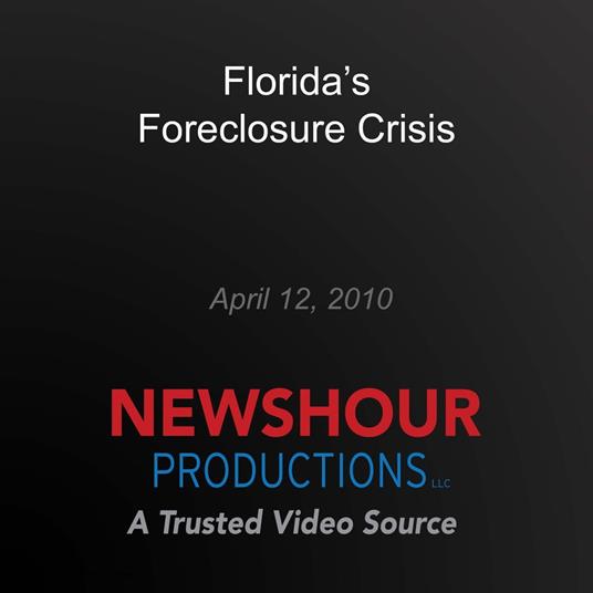 Florida's Foreclosure Crisis