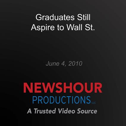 Graduates Still Aspire to Wall St.