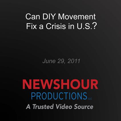 Can DIY Movement Fix a Crisis in U.S.?