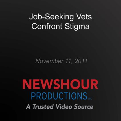 Job-Seeking Vets Confront Stigma