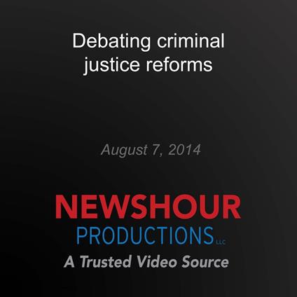 Debating criminal justice reforms