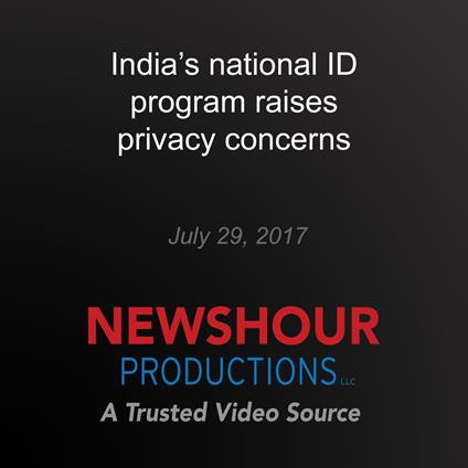 India's national ID program raises privacy concerns
