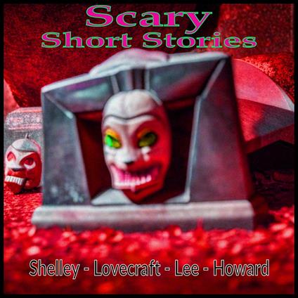 Scary Short Stories