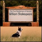 Two Gentlemen of Verona, The