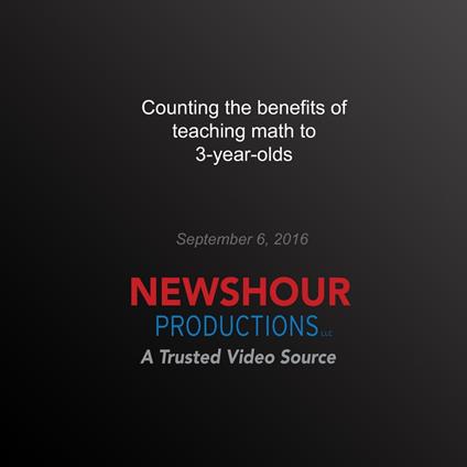 Counting the benefits of teaching math to 3-year-olds