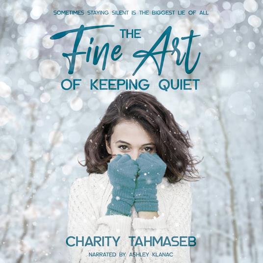 Fine Art of Keeping Quiet, The