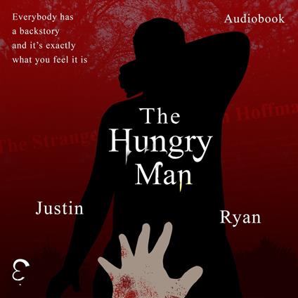 Hungry Man, The