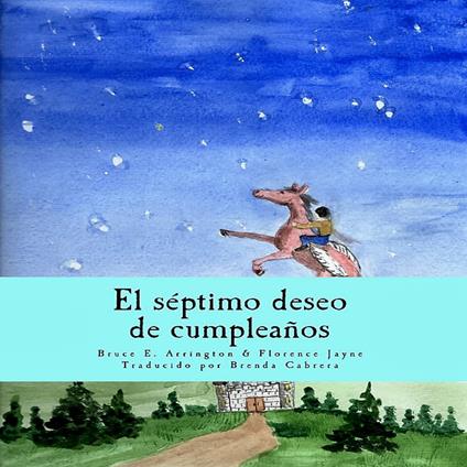 El séptimo deseo de cumpleaños (Spanish Edition)
