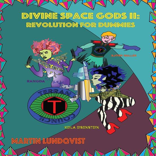 Divine Space Gods II: Revolution for Dummies