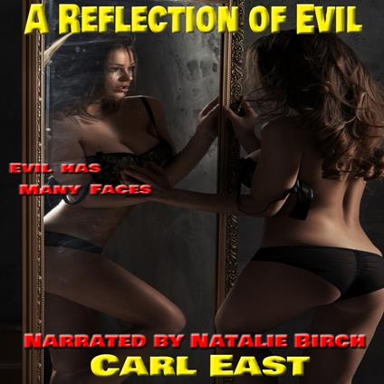 Reflection of Evil, A