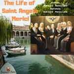 Life of Saint Angela Merici, The