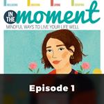 In The Moment: There's More Than One Way To Become More Mindful