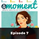In The Moment: Say It Out Loud