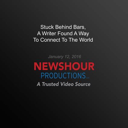 Stuck Behind Bars, A Writer Found A Way To Connect To The World