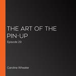 Art of the Pin-up, The